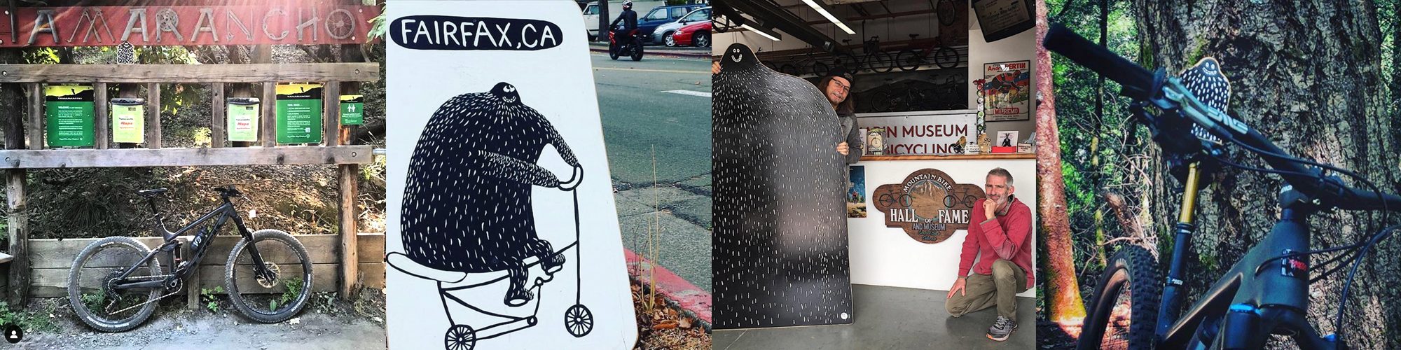 Four photographs in a row: a bike leaning on the Tamarancho trailhead sign, a Lyle painted on a board riding a bicycle on a Fairfax street, Ralph and a friend holding a tall Lyle inside the Mountain Biking Hall of Fame, and a small Lyle fixed to a bike's handlebars in the woods.