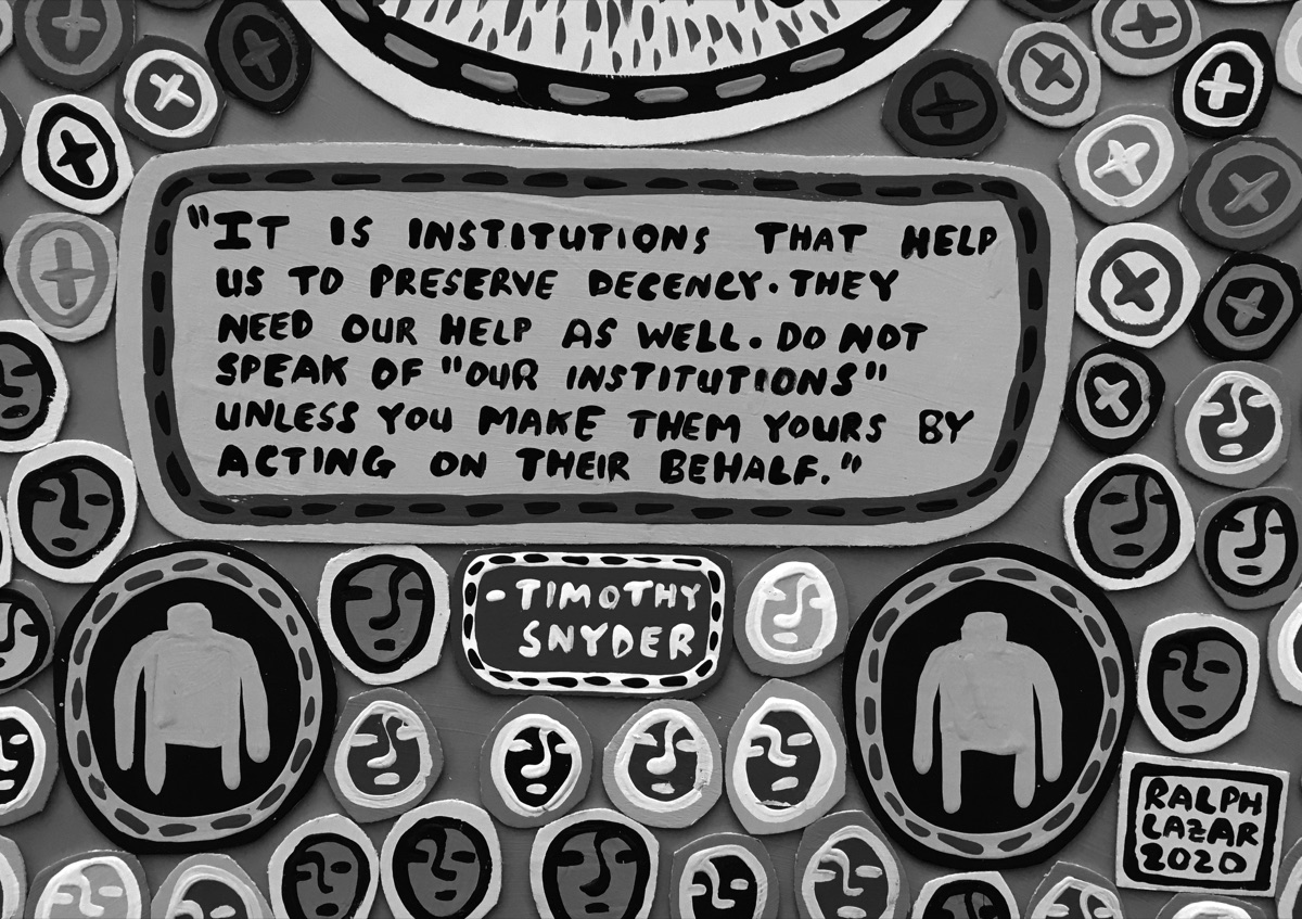 [305] Defend Institutions (16x20 greyscale)