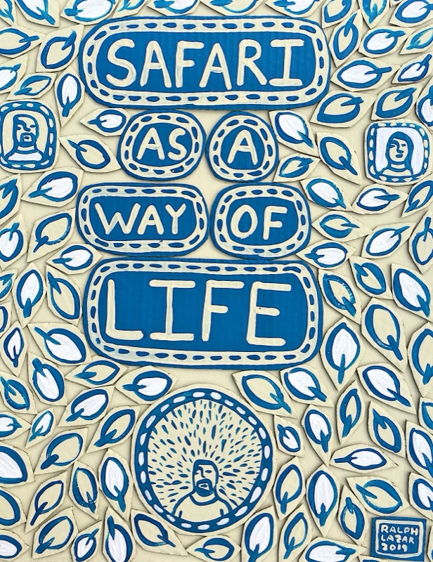 [134] Safari as a Way of Life