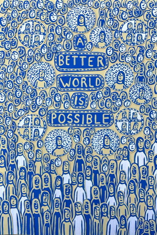 [510] A Better World is Possible