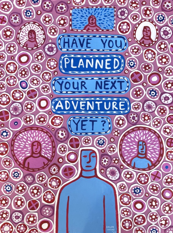 [425] Have You Planned Your Next Adventure Yet?