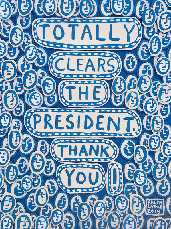 [89] Totally Clears the President